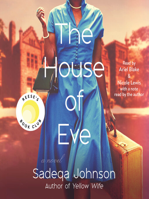 Title details for The House of Eve by Sadeqa Johnson - Wait list